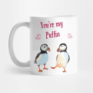 You're my Puffin Mug